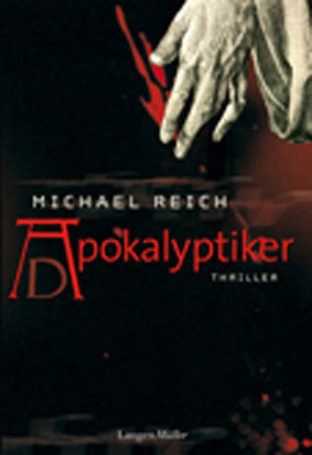 Der Bestseller "Apokalyptiker" von Michael Reich